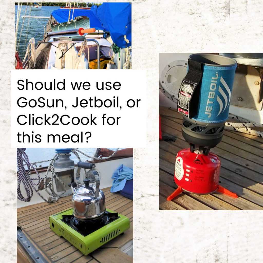 sailboat cooking options included solar cooking with GoSun Sport, Jetboil, Click2Cook stoves, cooking in cockpit and on deck