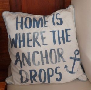 pillow "home is where the anchor drops"