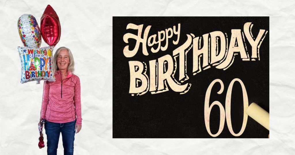 covid birthday, happy 60th birthday balloons and sign