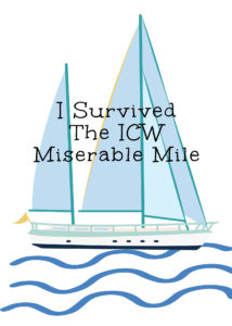 graphic of sailboat riding waves with saying "I survived the ICW miserable mile."