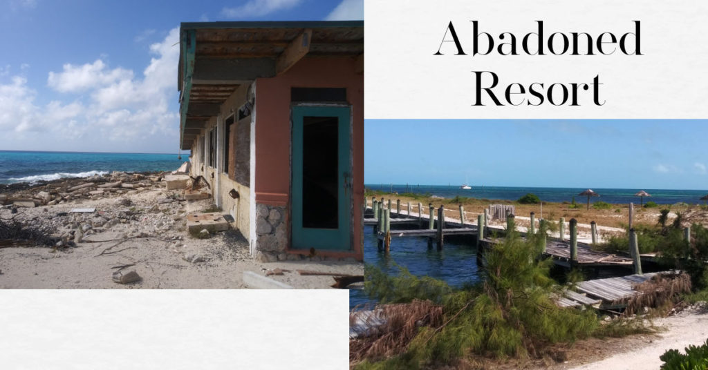 photos of an abandoned resort in south Bimini; docks and beach umbrellas and old building